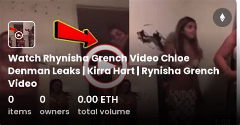 rhynisha grech and chloe denman|Footage Shows 14